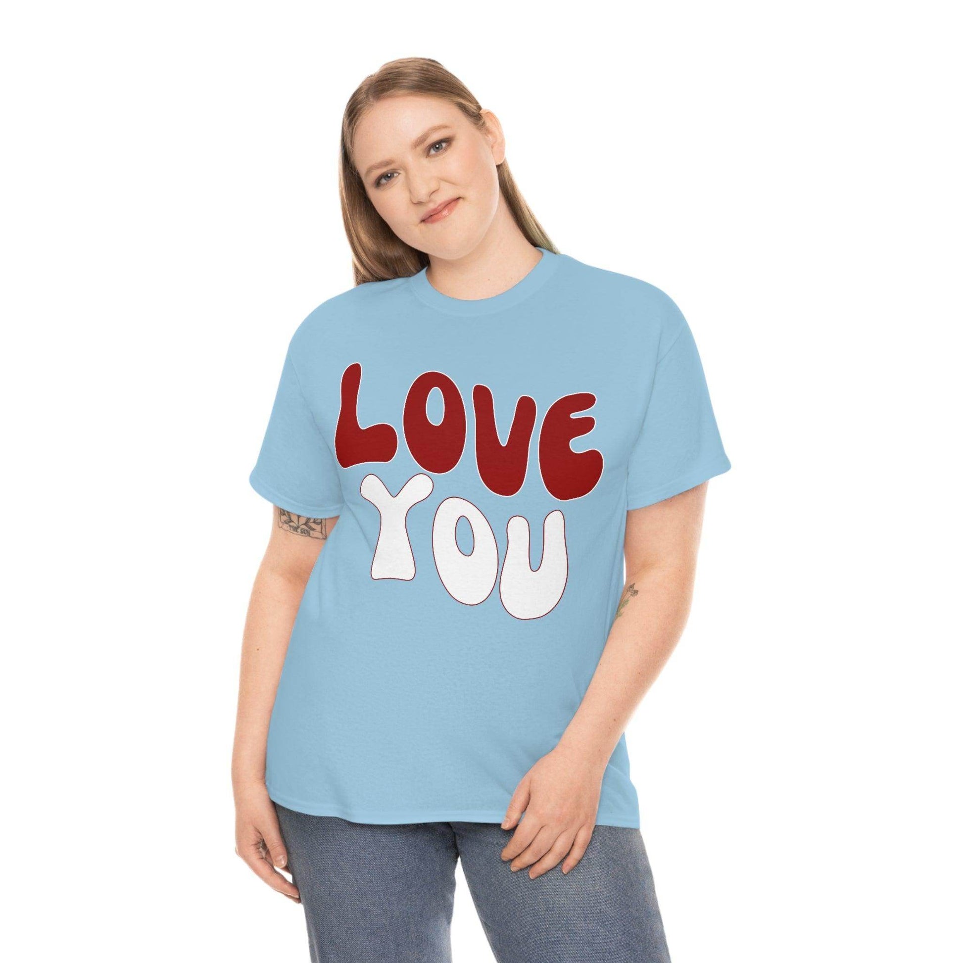 Love You Tee - Giftsmojo