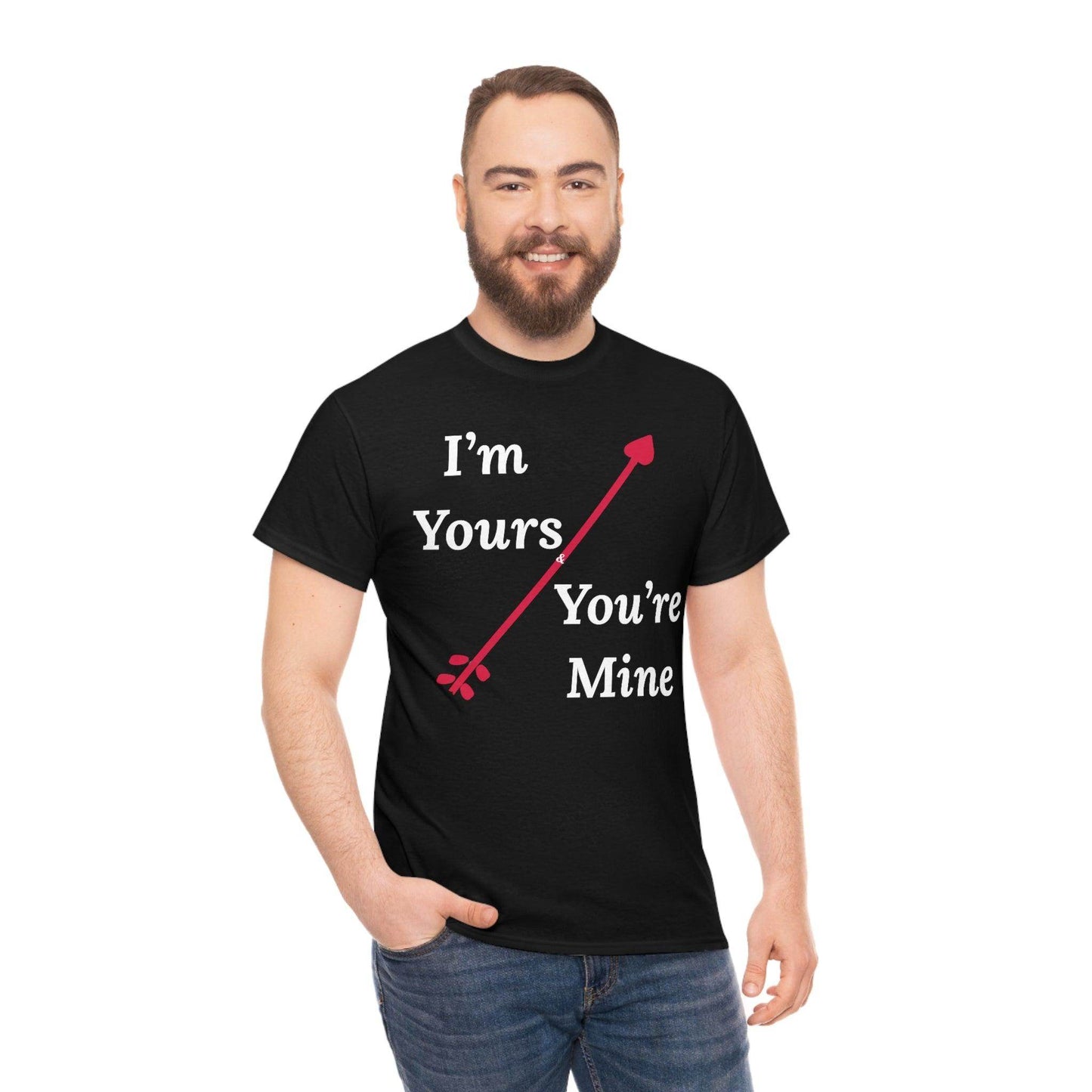 I'm Yours and You're Mine Cotton Tee - Giftsmojo