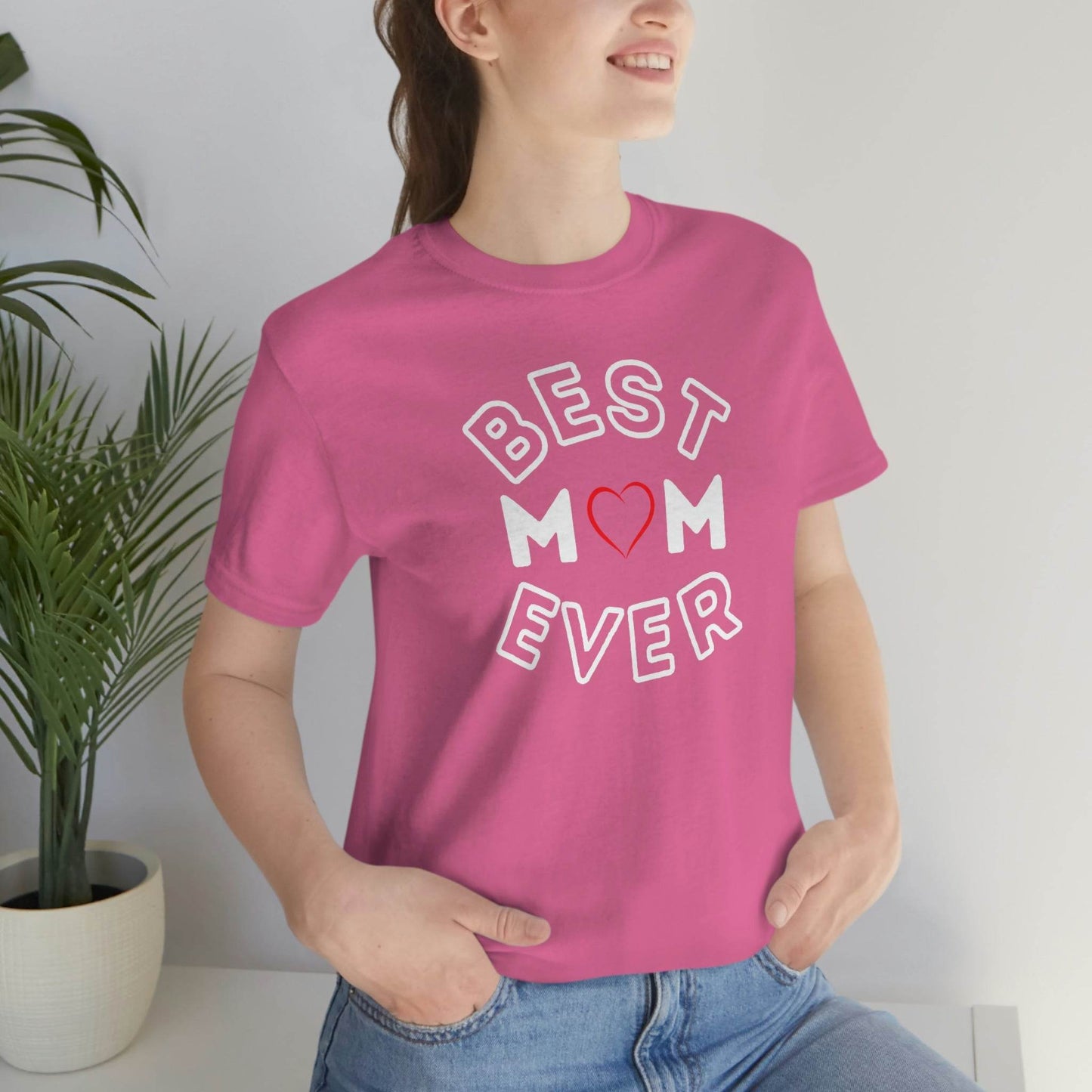 Best Mom Ever Shirt, Mothers day shirt, gift for mom, Mom birthday gift, Mothers day t shirts, Mothers shirts, Best mothers day gifta - Giftsmojo