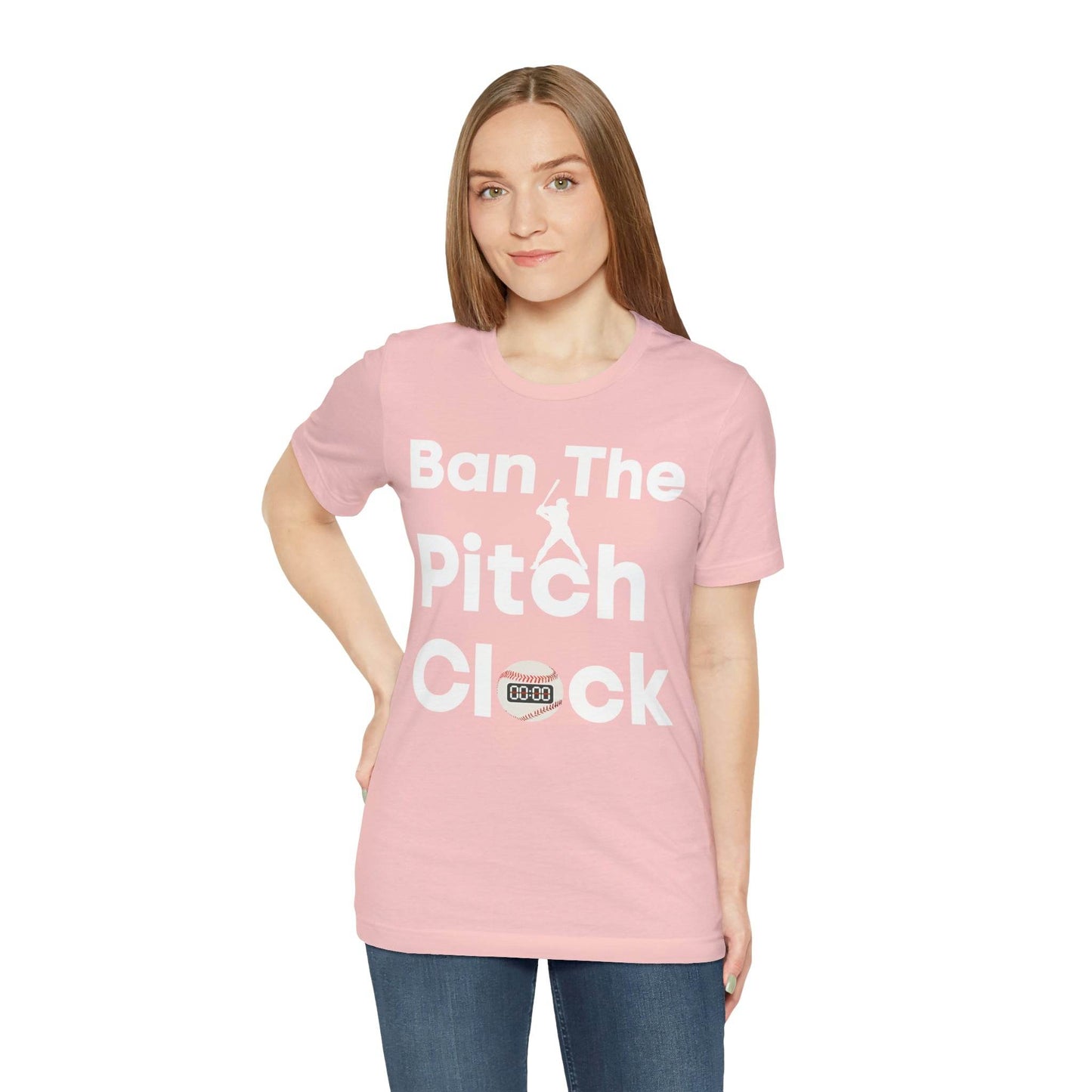 Ban The Pitch Clock in Baseball Ban Baseball Pitch Clock - Show Your Support By Wearing this shirt to the Games - Giftsmojo