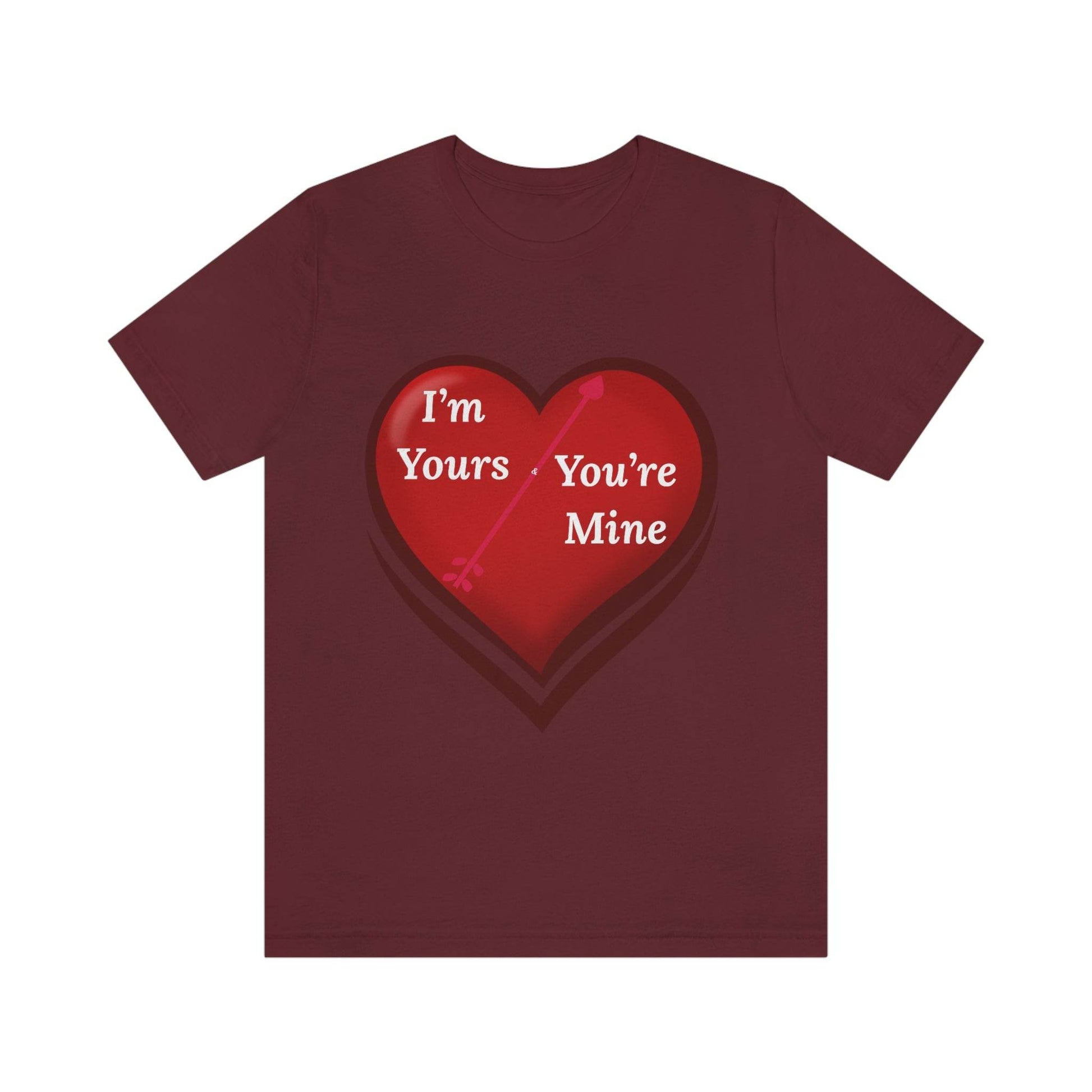 I'm Yours and You're Mine Heart Tee - Giftsmojo