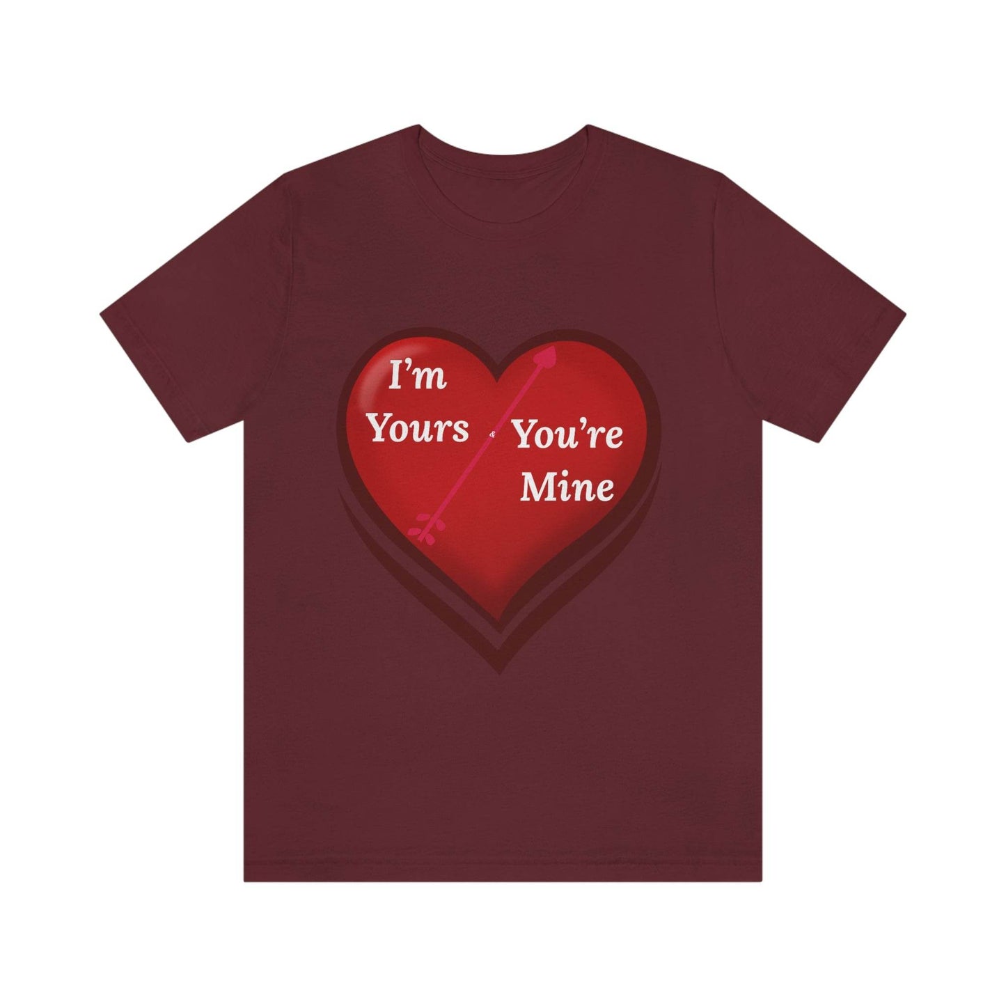 I'm Yours and You're Mine Heart Tee - Giftsmojo