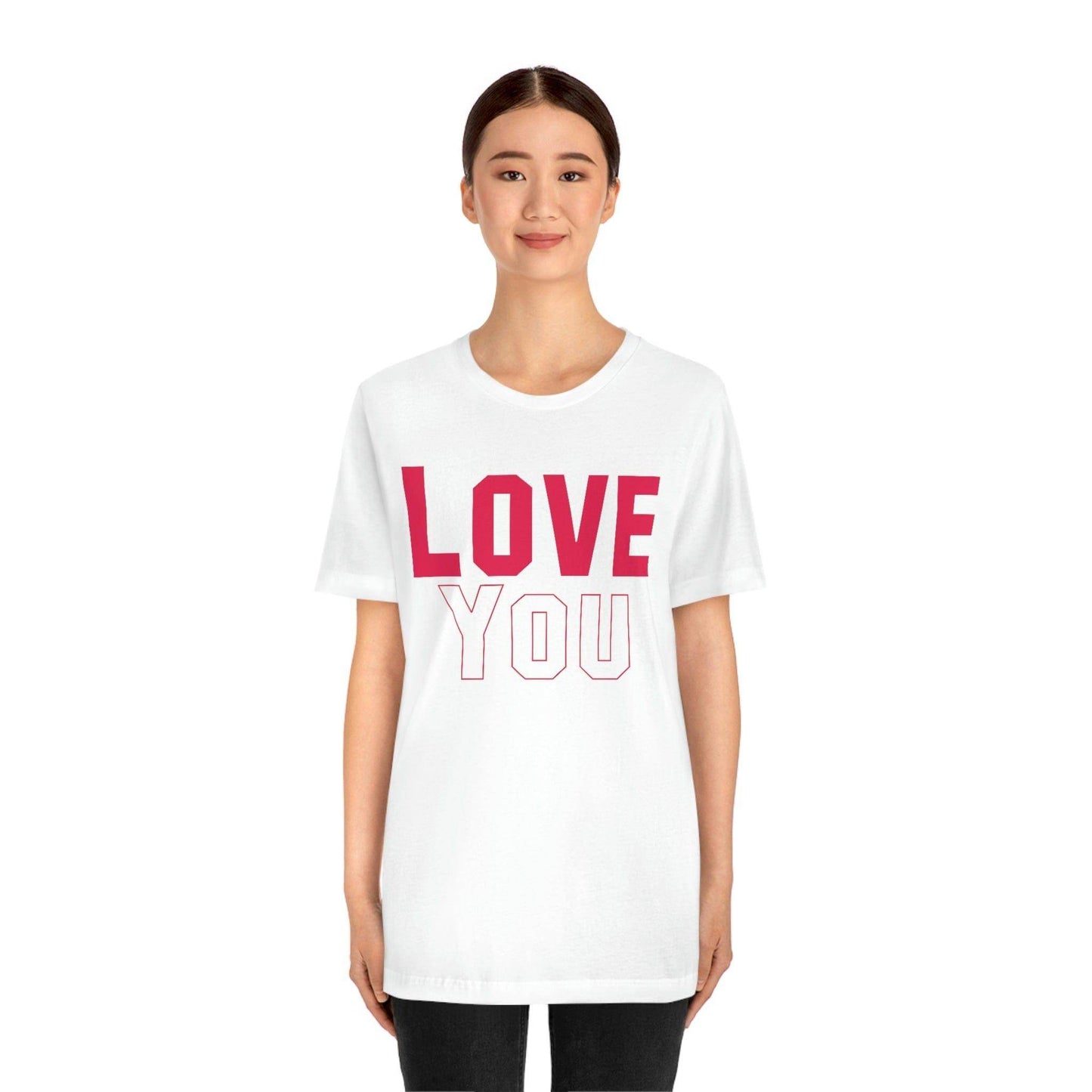Love you T-shirt - Giftsmojo