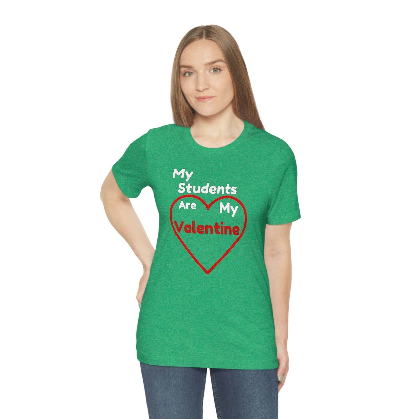 My Students are My Valentine - Gift for teachers - Cute Teacher shirt - Giftsmojo
