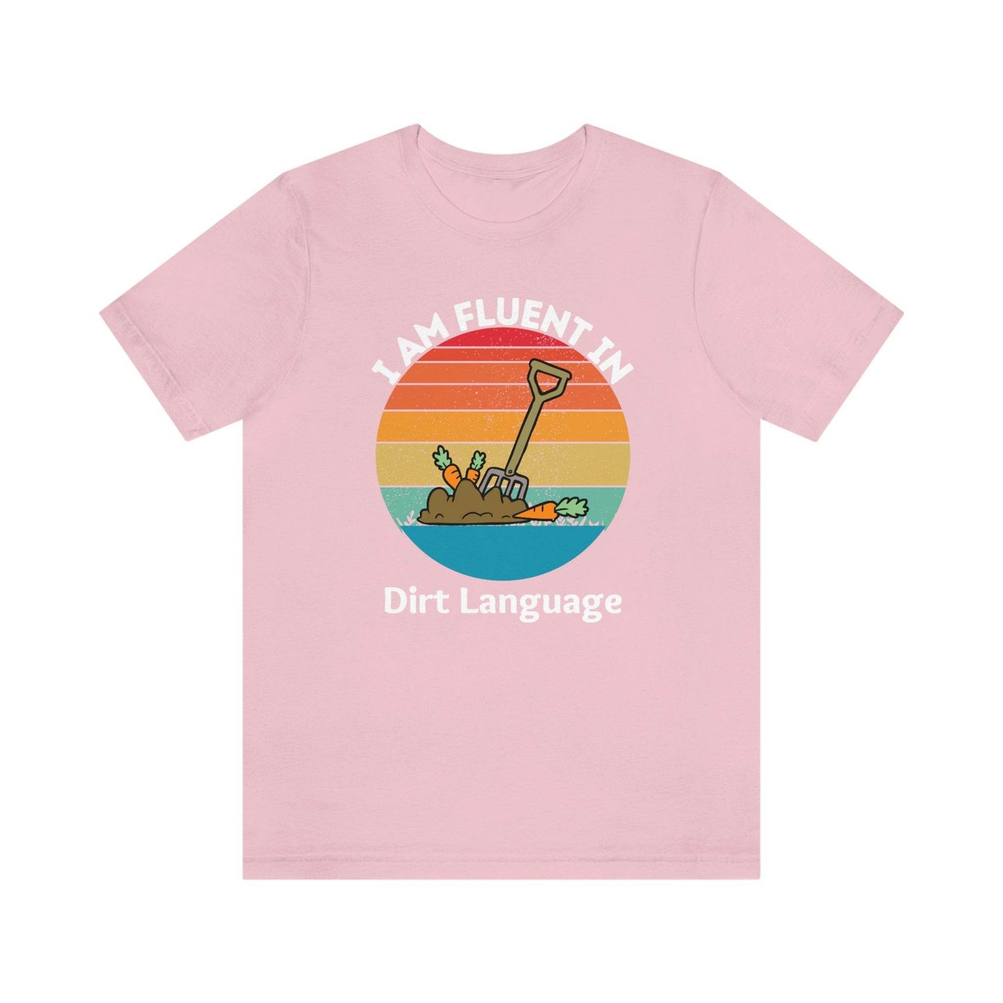 Gardener shirt Garden t-shirt Botanical Shirt Plant Lover Shirt Gardener Gift, Garden Shirt, Garden Tee I am fluent in dirt language - Giftsmojo