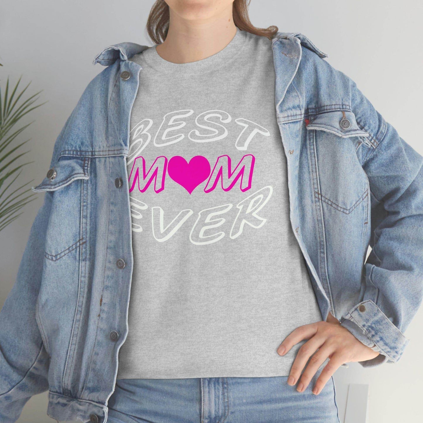 Best Mom Ever Tee - Giftsmojo