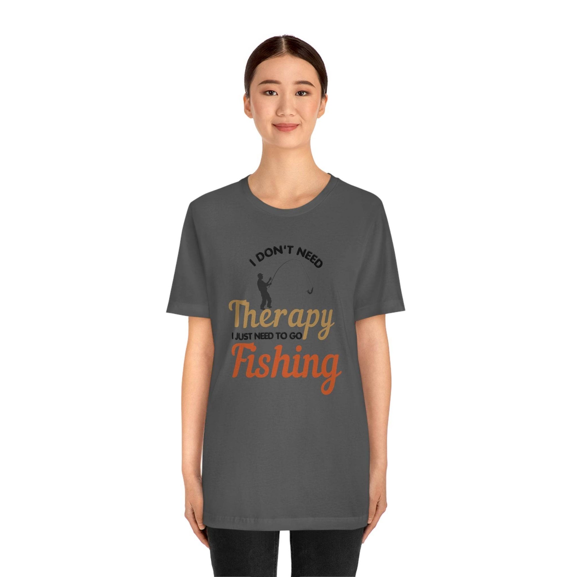 I don't need therapy I just need to go Fishing shirt, fishing shirt, dad shirt, father's day shirt, gift for Dad - Giftsmojo
