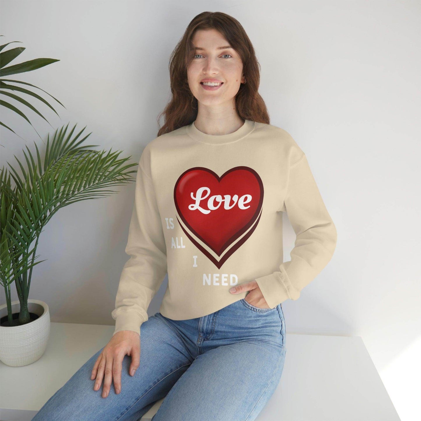 love is all I Need Sweatshirt - Giftsmojo