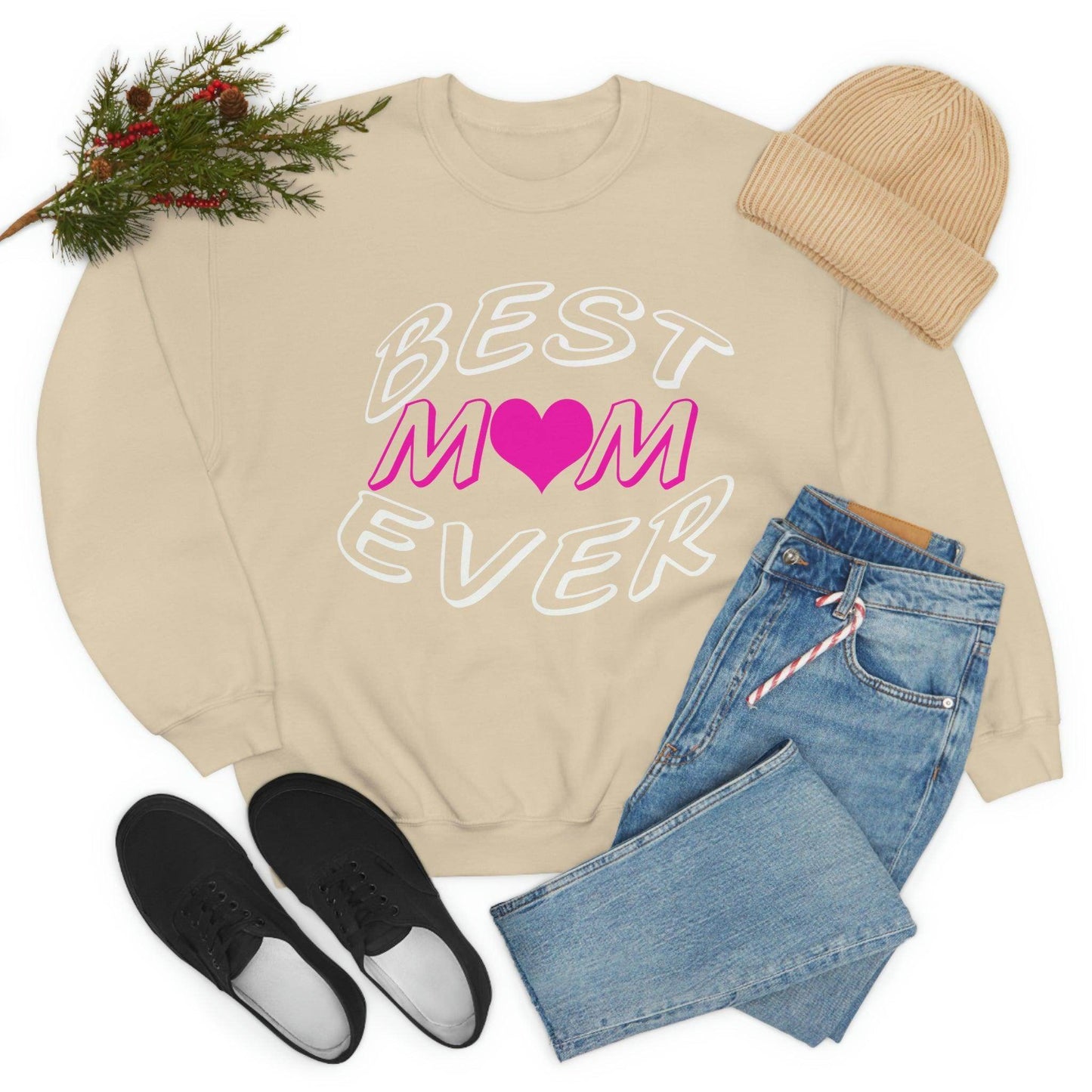 Best Mom Ever Sweatshirt - Giftsmojo