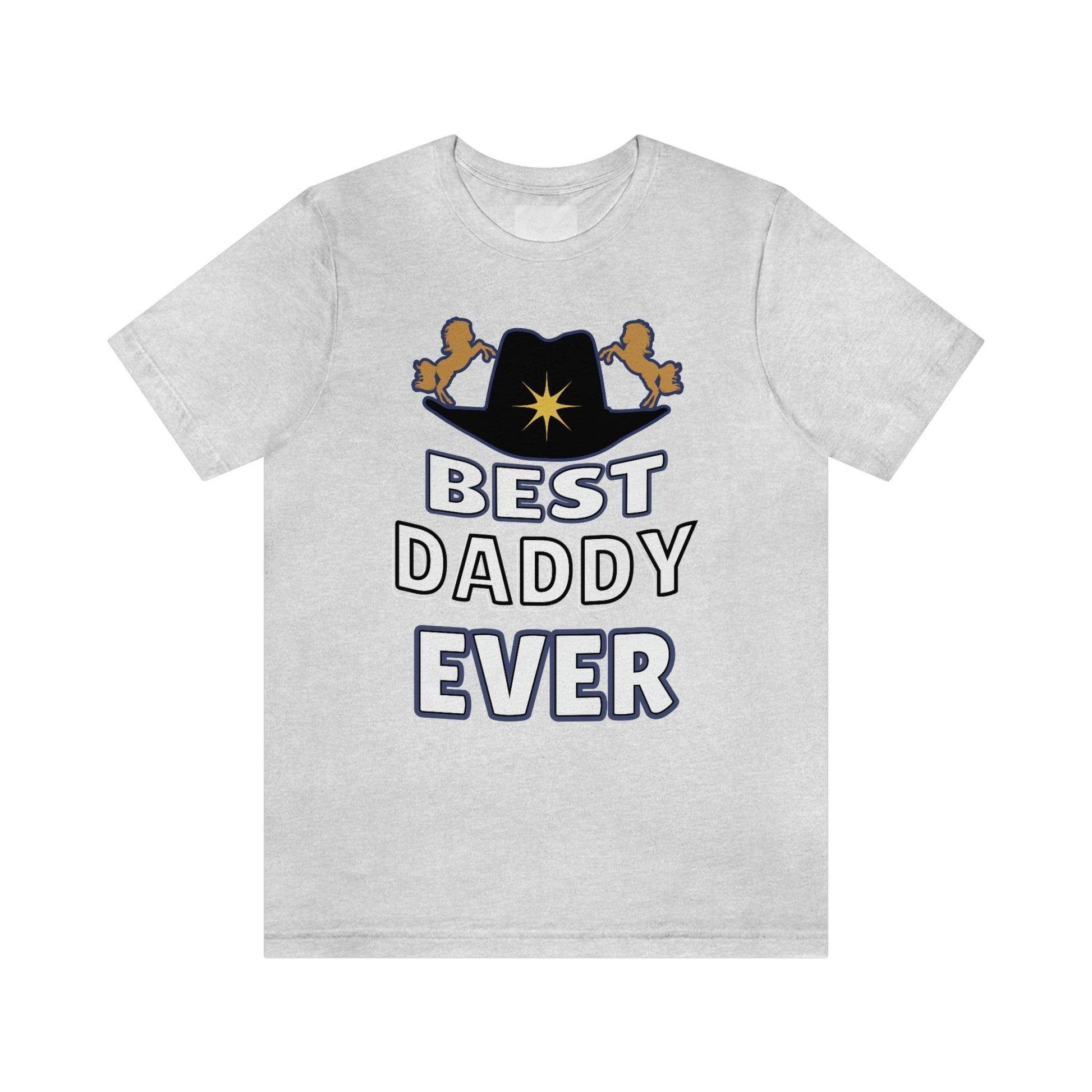 Best Daddy Ever Shirt - Gift for dad - Giftsmojo
