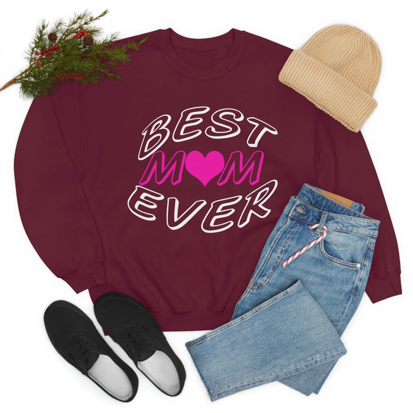 Best Mom Ever Sweatshirt - Giftsmojo