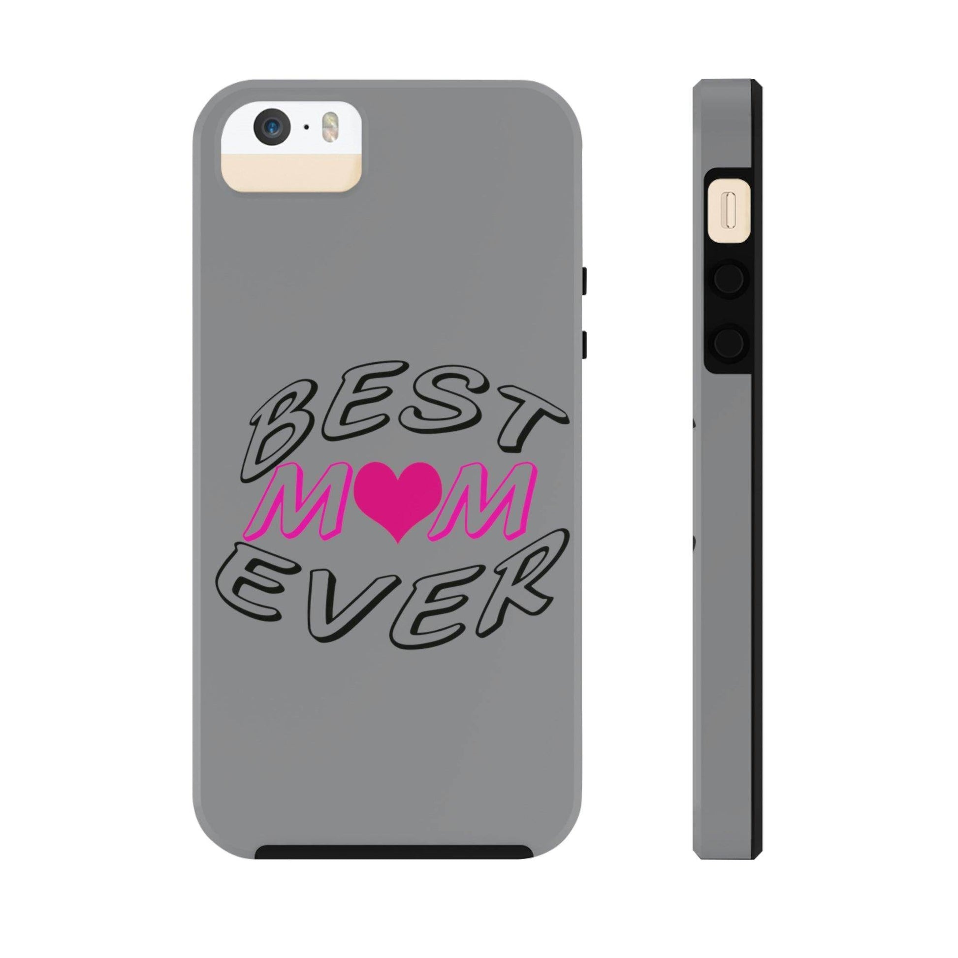 Best Mom Ever phone case, Tough Phone Cases, Mom Phone Case fit for iPhone 14 Pro, 13, 12, 11 Pro Max, Xr, Xs, 8+, 7, And Samsung S6 - Giftsmojo
