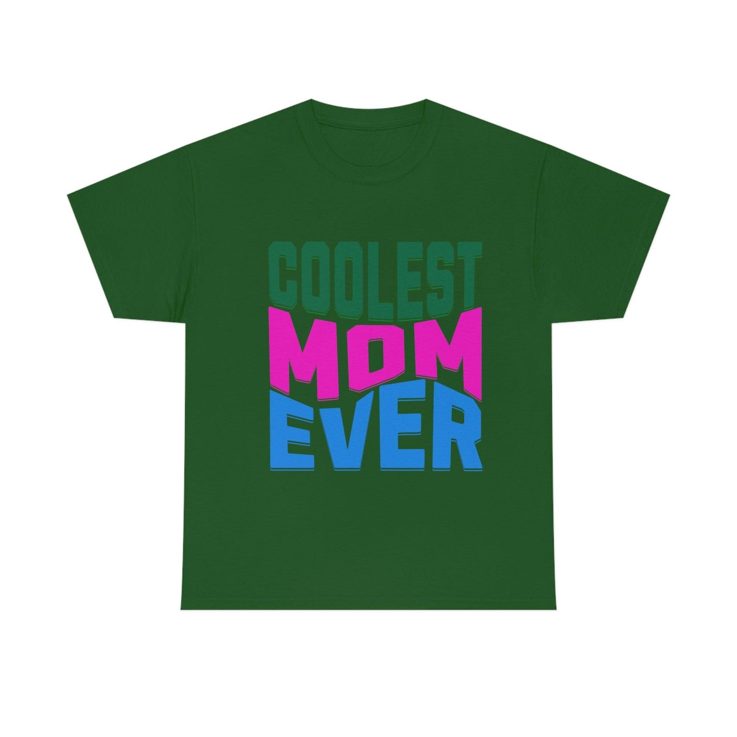 Coolest Mom Ever Tee