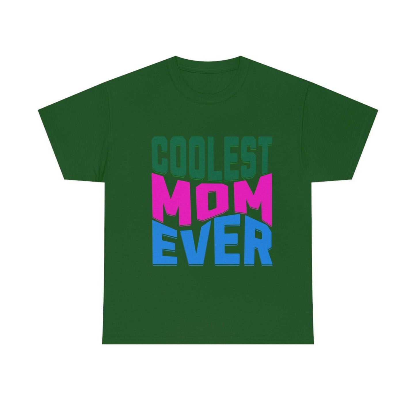 Coolest Mom Ever Tee - Giftsmojo