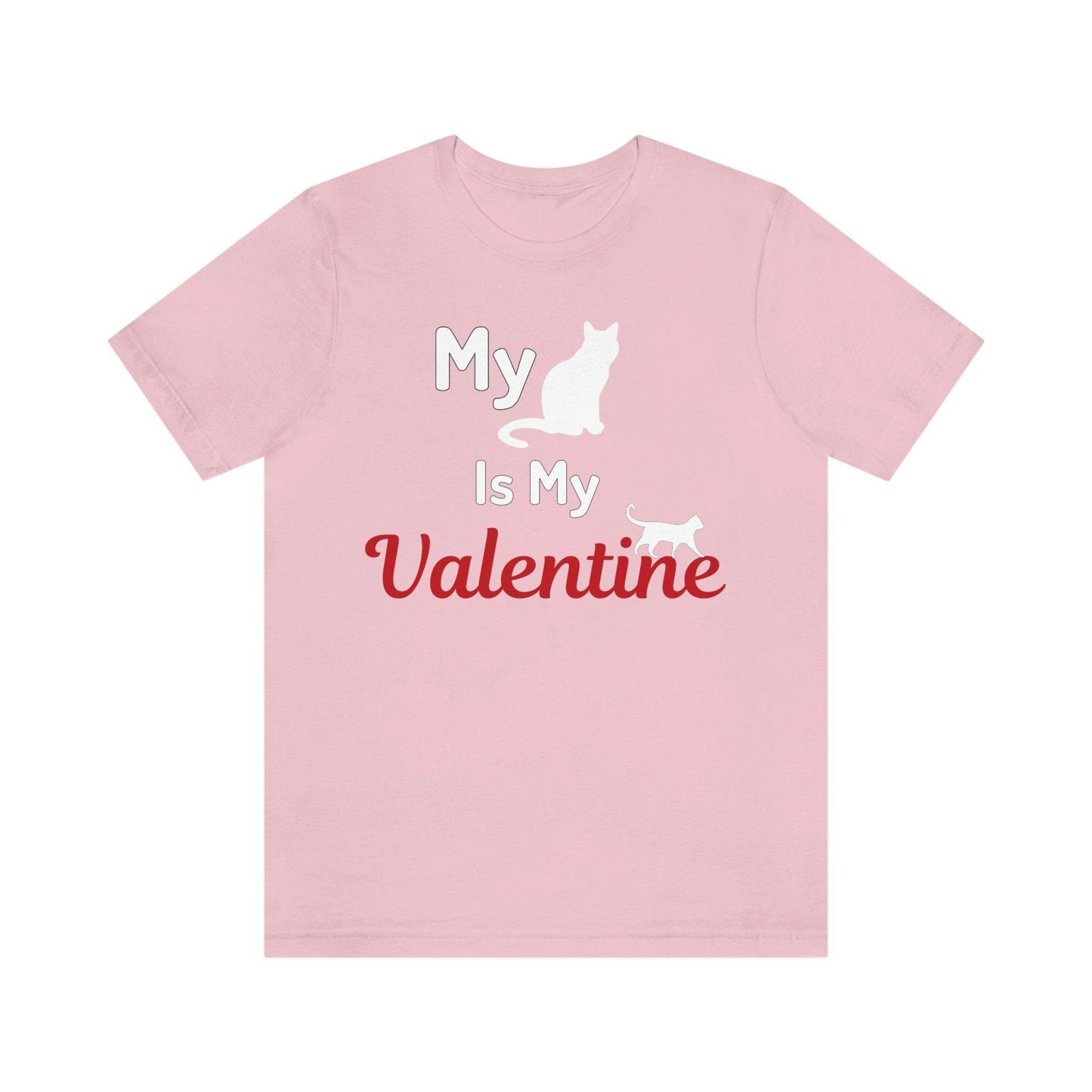 My Cat is My Valentine, Pet lover Valentine shirt - Cute cat lover shirt - gift for cat lovers - Giftsmojo