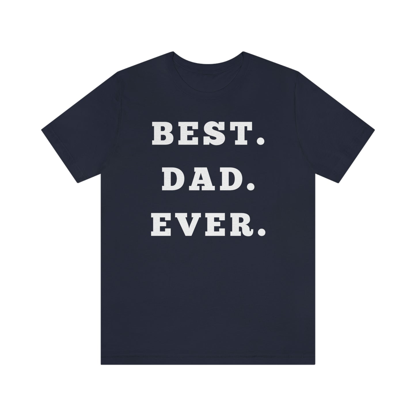 Dad Gift - Best Dad Gift - Best Super Dad Ever Shirt -Dad Shirt - Funny Fathers Gift - Husband Gift - Funny Dad Tshirt - Dad Birthday Gift