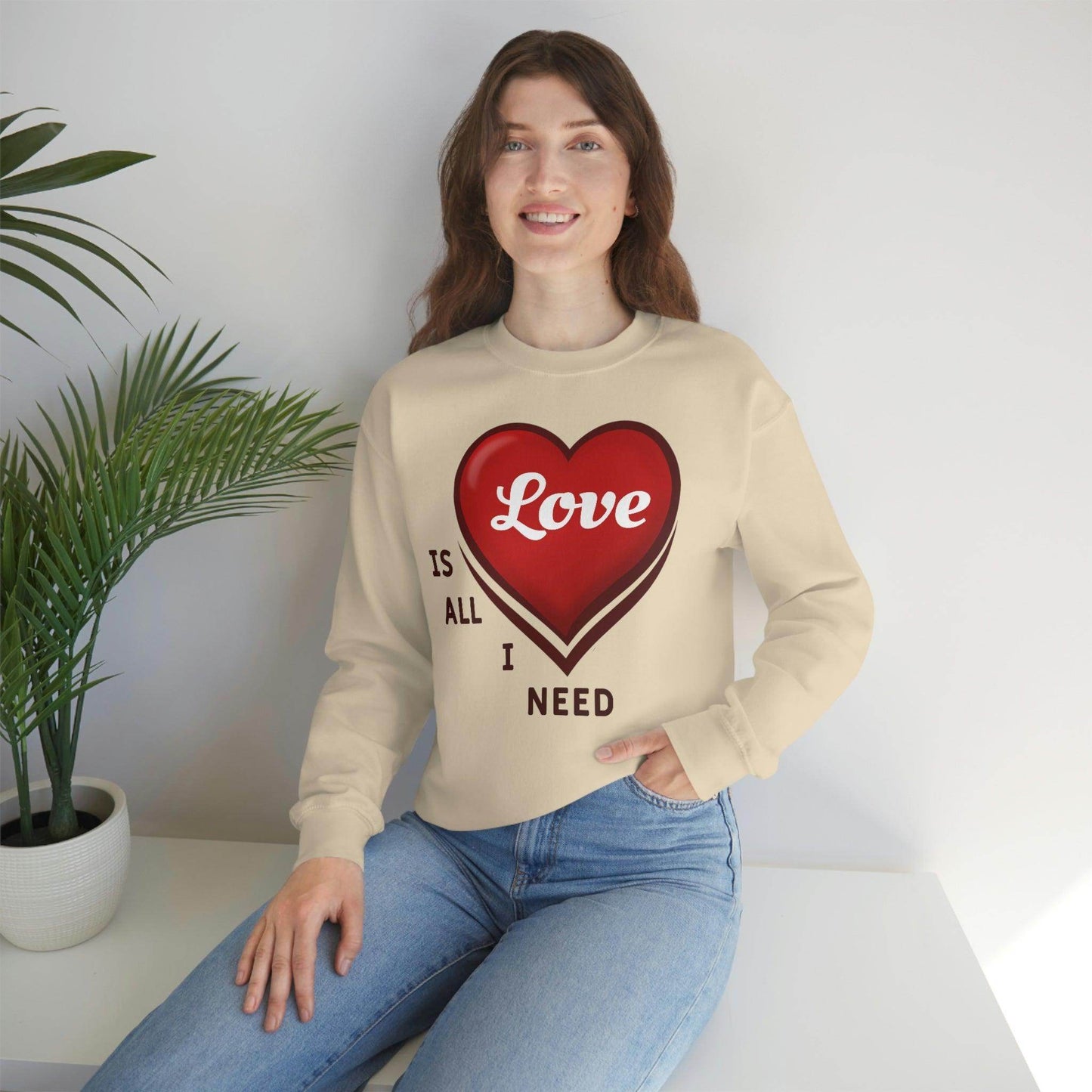 love is all I Need Sweatshirt - Giftsmojo