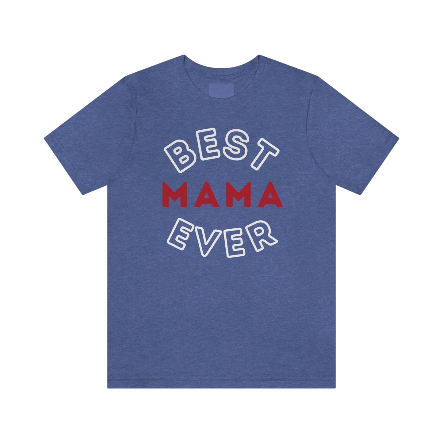 Best Mom Ever Shirt, Mothers day shirt, gift for mom, Mom birthday gift, Mothers day t shirts, Mothers shirts, Best mothers day gifta