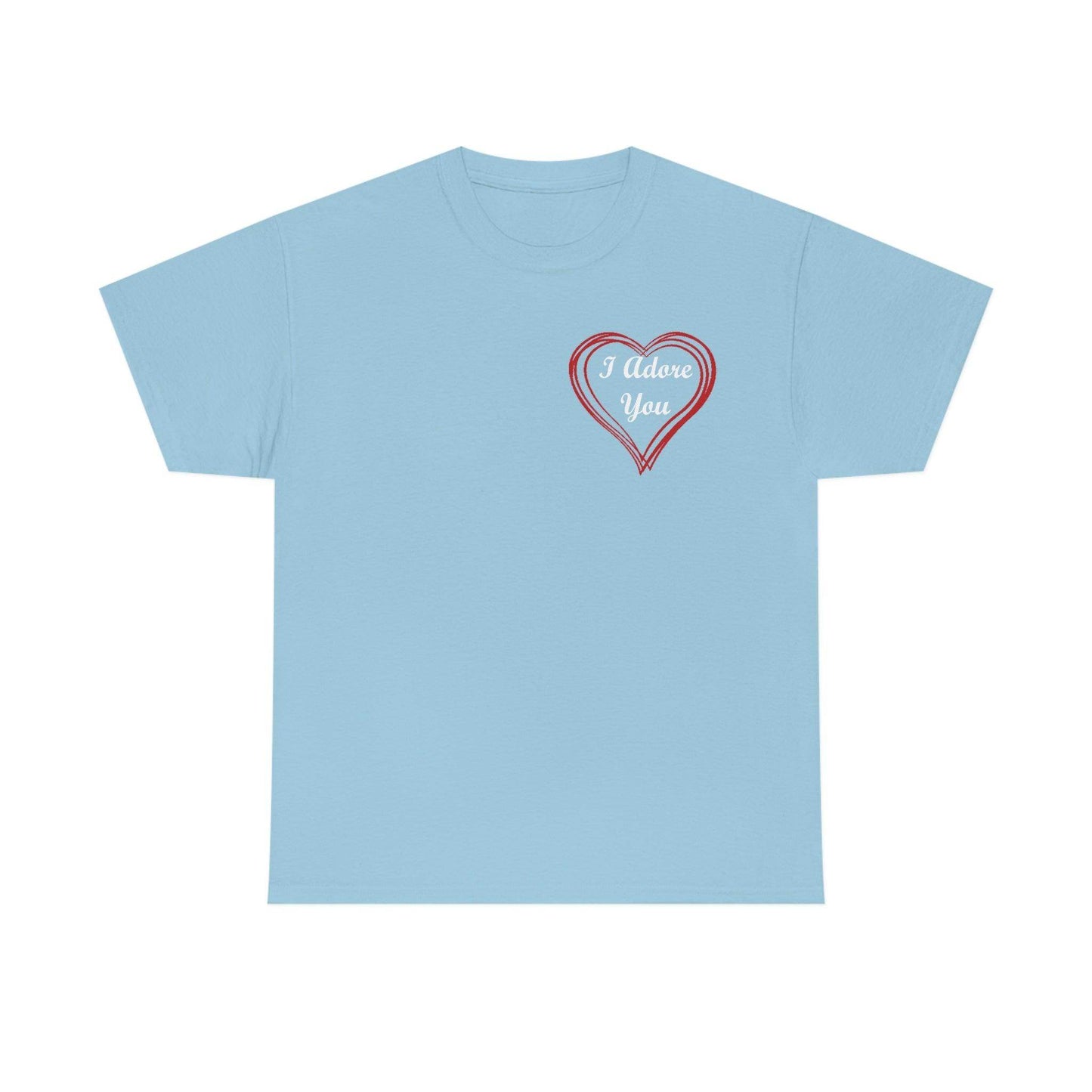 I Adore You T-shirt - Giftsmojo