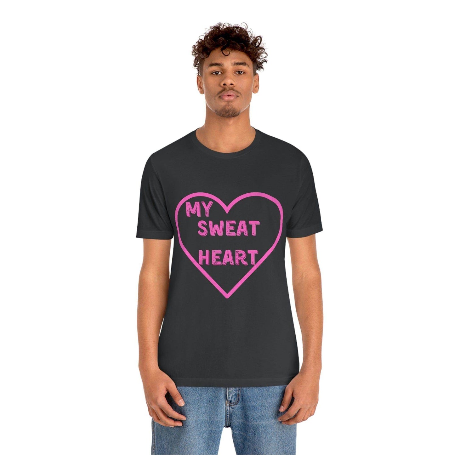 My Sweat Heart - Love shirt - Gift for wife - Gift for Husband - Gift for Girlfriend and Boyfriend - Anniversary gift - Giftsmojo