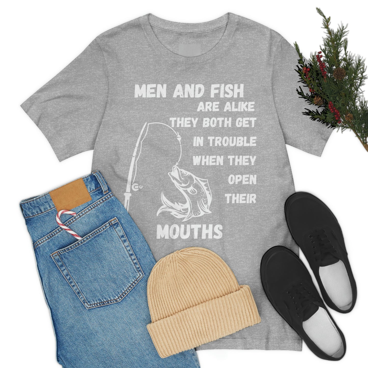 Men and Fish are Alike - Funny fishing shirt