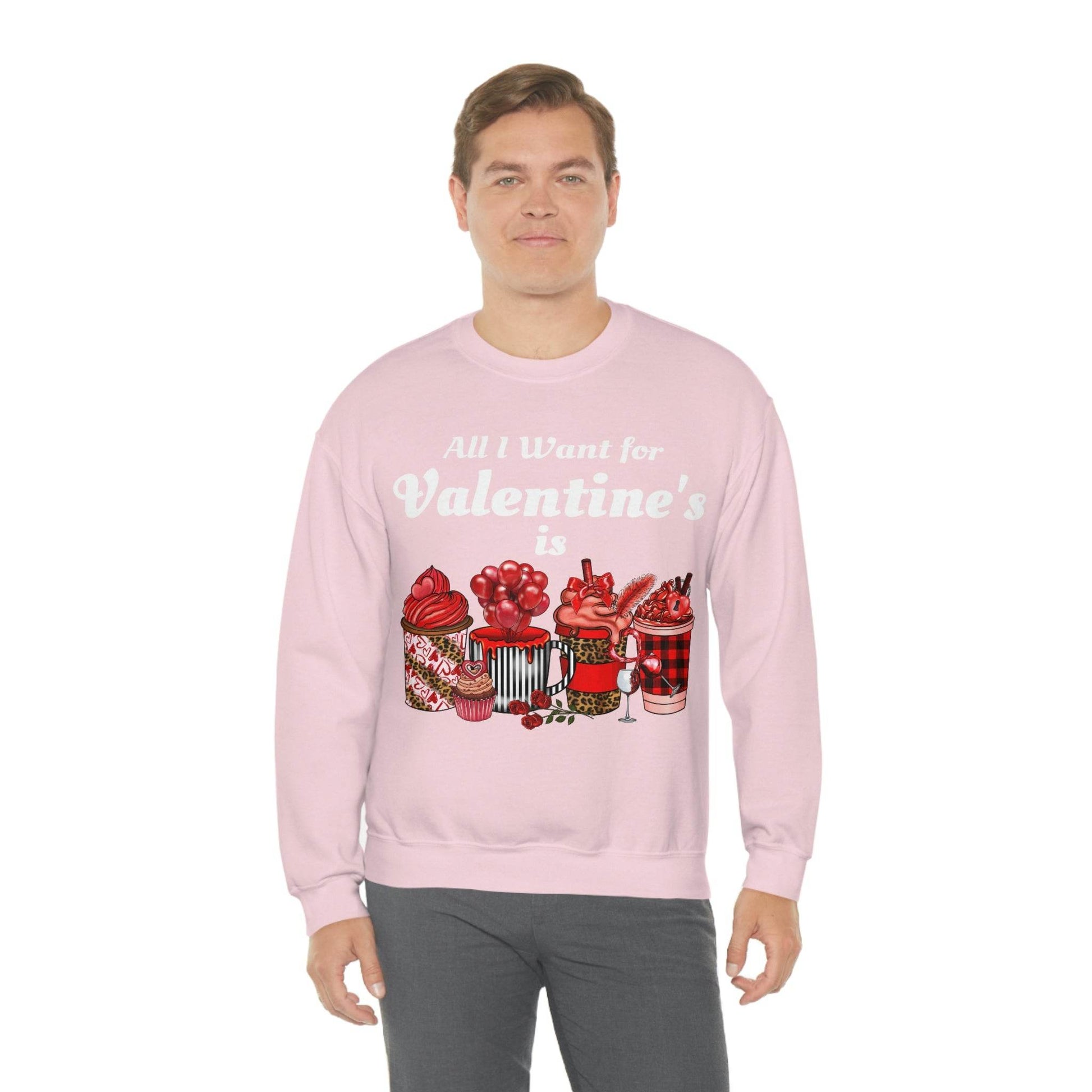 All I want for Valentines is Coffee Sweatshirt - Giftsmojo