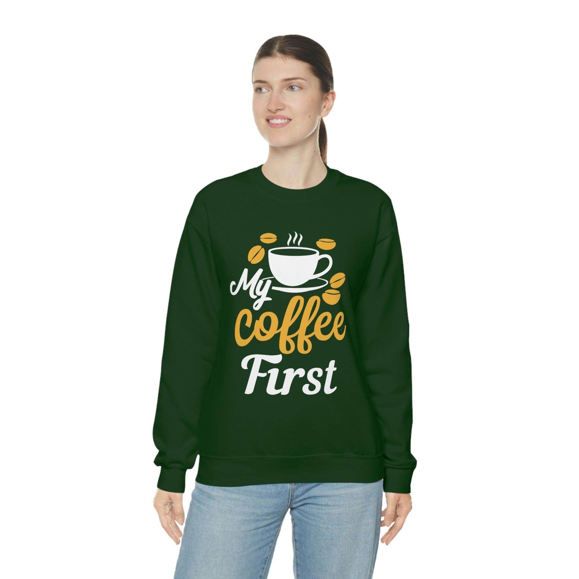 My Coffee First Sweatshirt - Giftsmojo