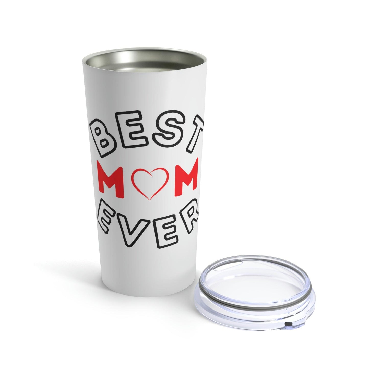 Best Mom Ever Tumbler 20oz - Giftsmojo