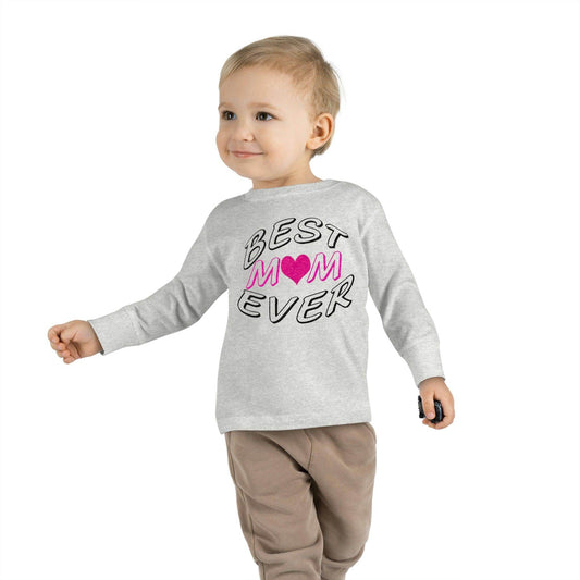 Best Mom Ever toddler long-sleeve tee - Toddler shirt - Giftsmojo