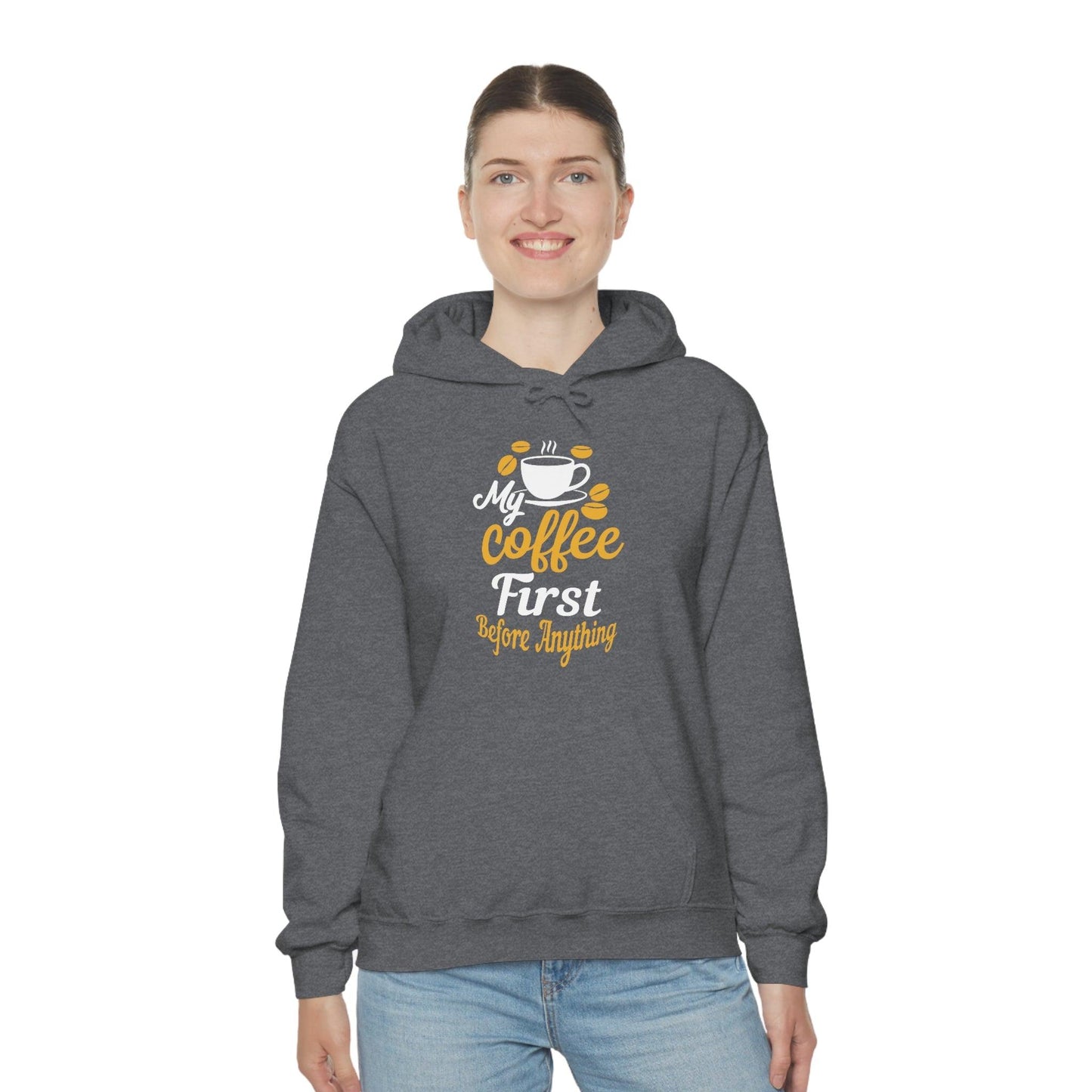 My coffee first before anything Hoodie
