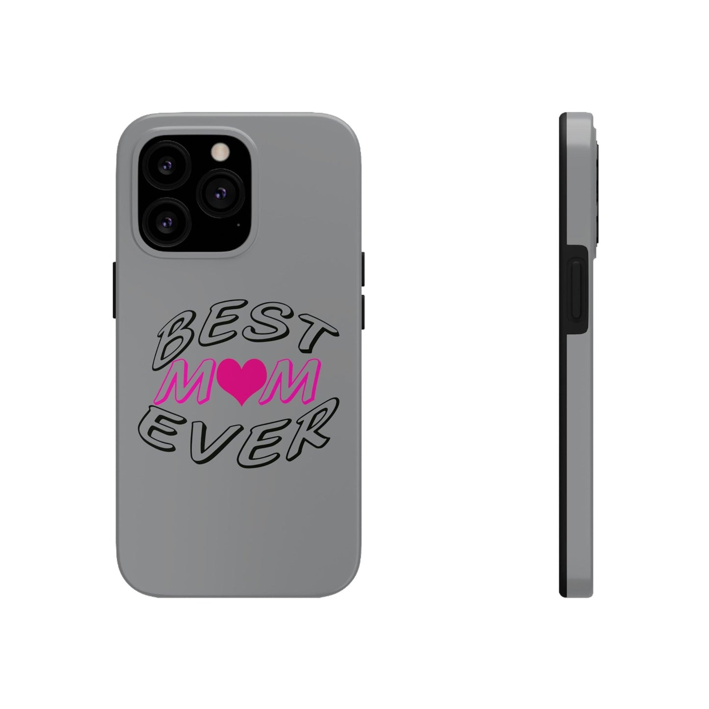 Best Mom Ever phone case, Tough Phone Cases, Mom Phone Case fit for iPhone 14 Pro, 13, 12, 11 Pro Max, Xr, Xs, 8+, 7, And Samsung S6 - Giftsmojo