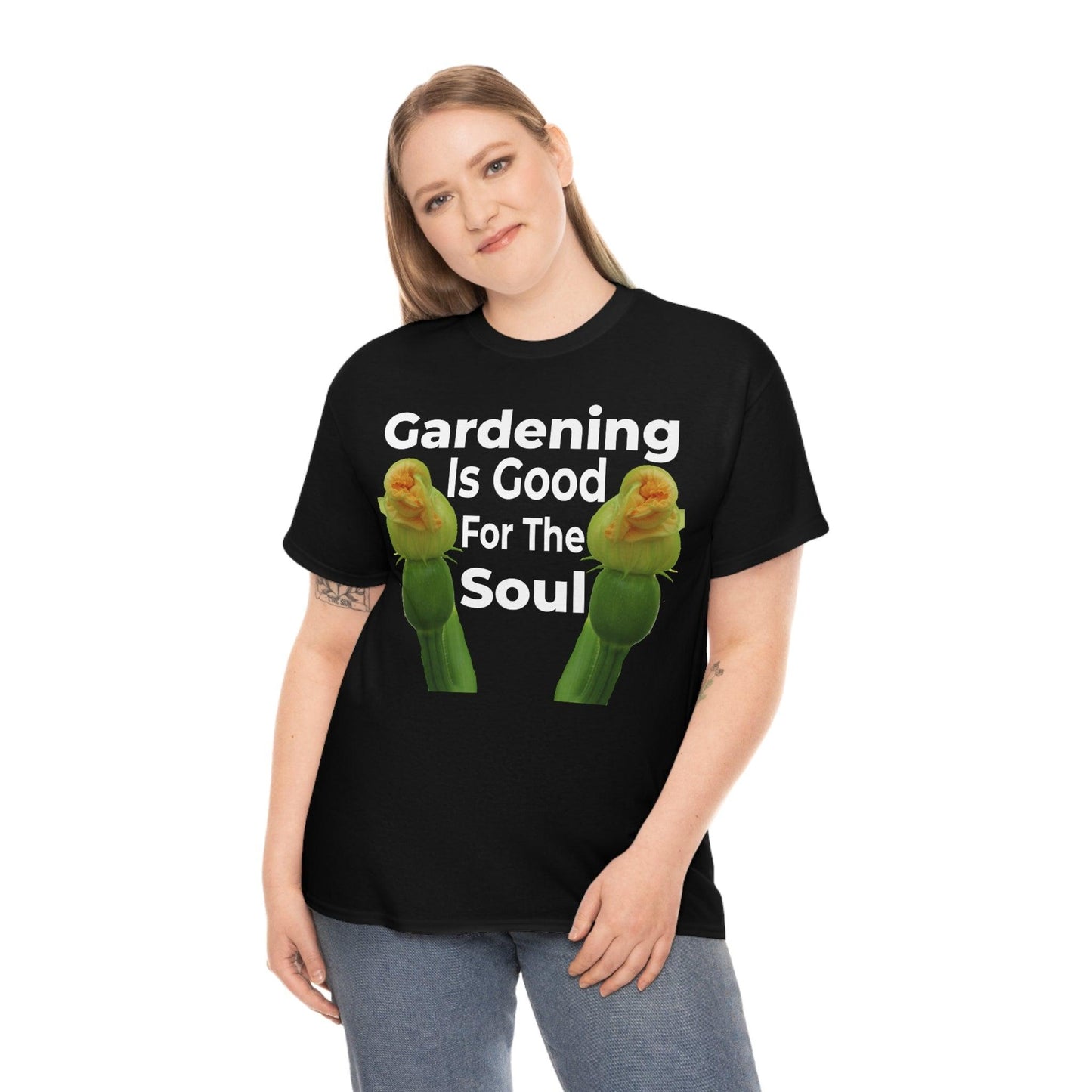 Gardening is good for the soul Tee