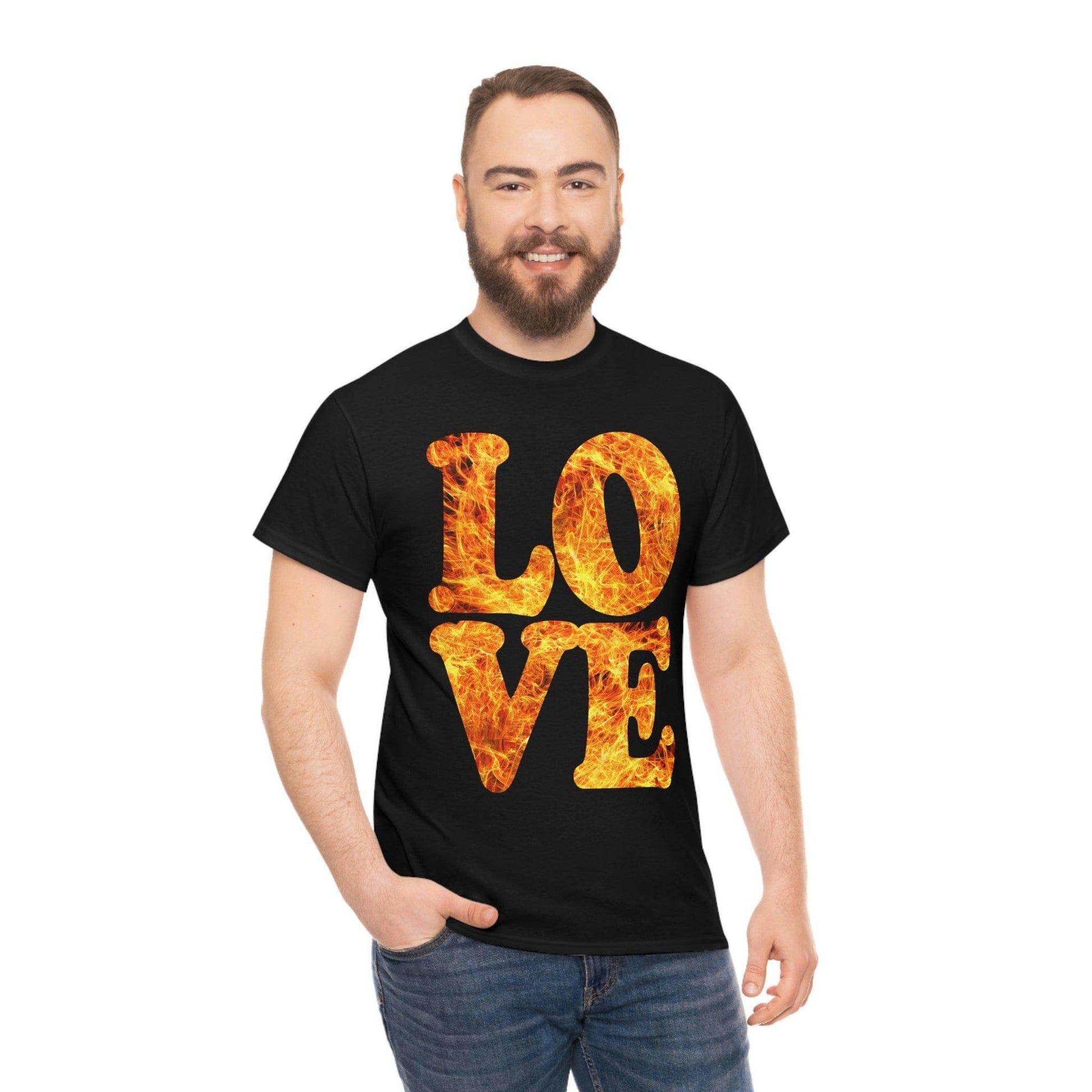 love fire big Tee - Giftsmojo