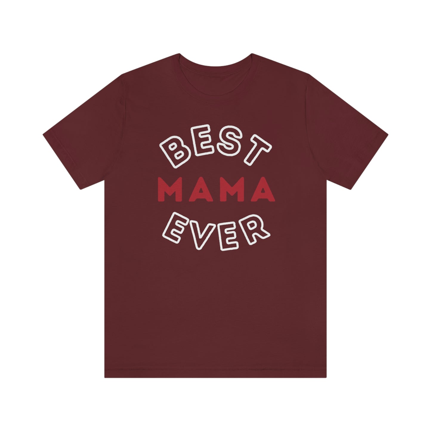 Best Mom Ever Shirt, Mothers day shirt, gift for mom, Mom birthday gift, Mothers day t shirts, Mothers shirts, Best mothers day gifta
