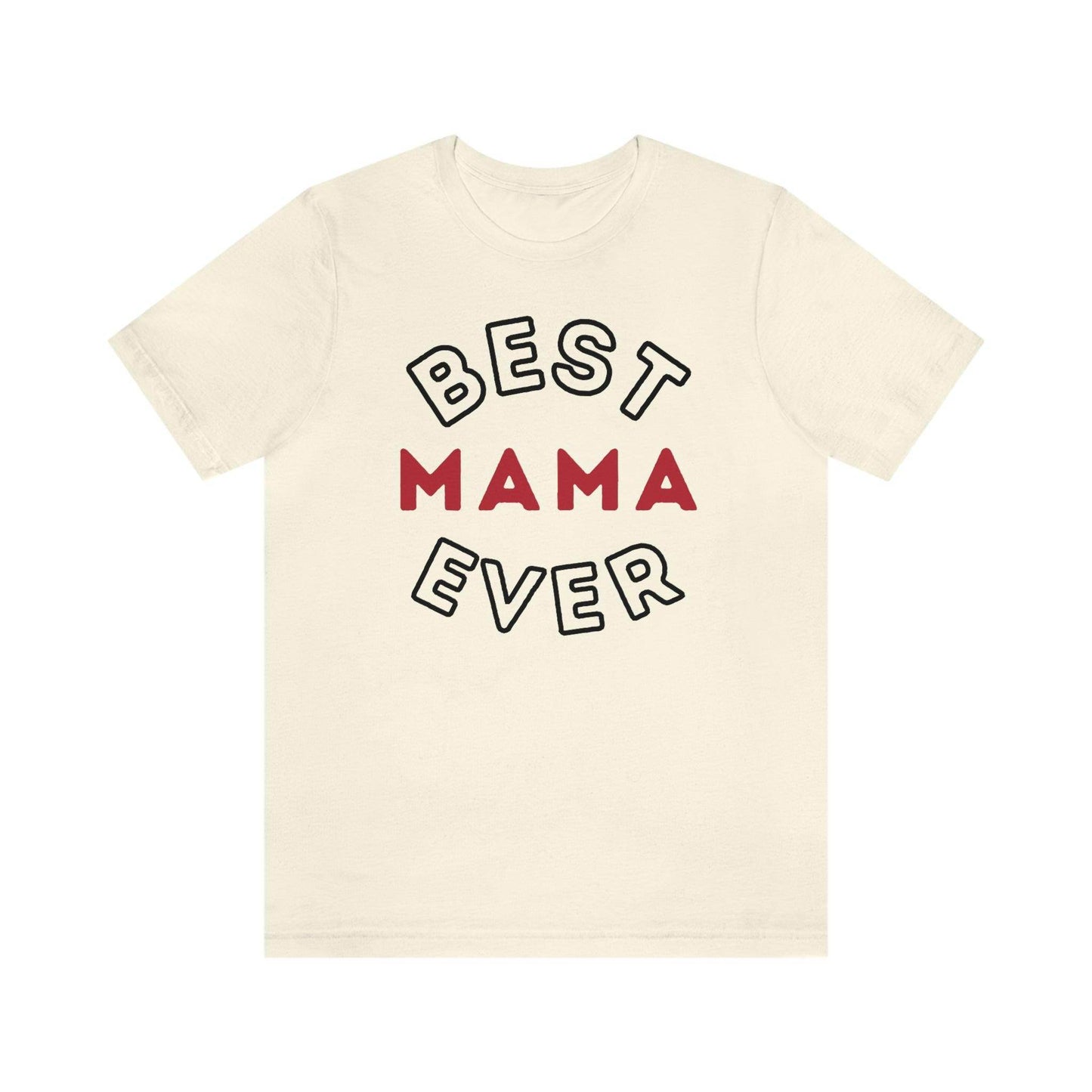 Best Mom Ever Shirt, Mothers day shirt, gift for mom, Mom birthday gift, Mothers day t shirts, Mothers shirts, Best mothers day gifta - Giftsmojo