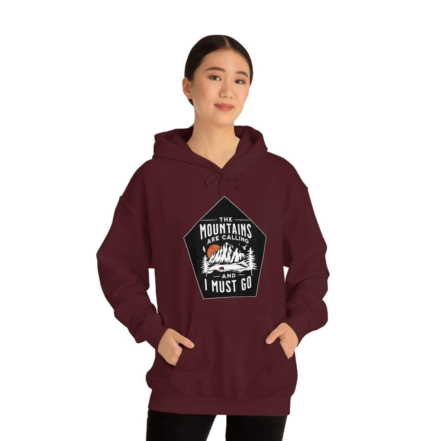 The Mountains are Calling and I Must Go, Hooded Sweatshirt - Giftsmojo