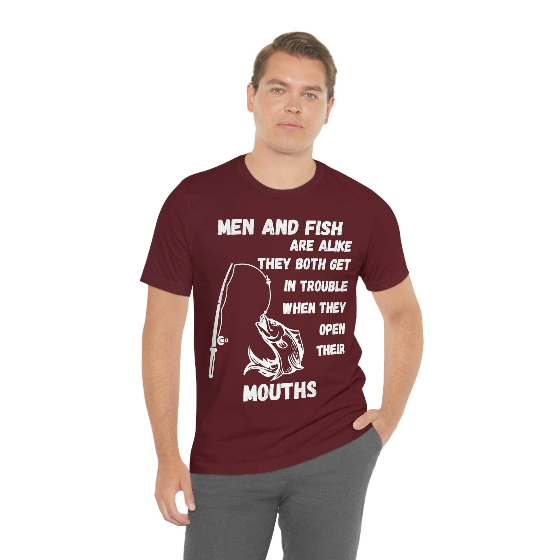 Men and Fish are Alike - Funny fishing shirt - Giftsmojo