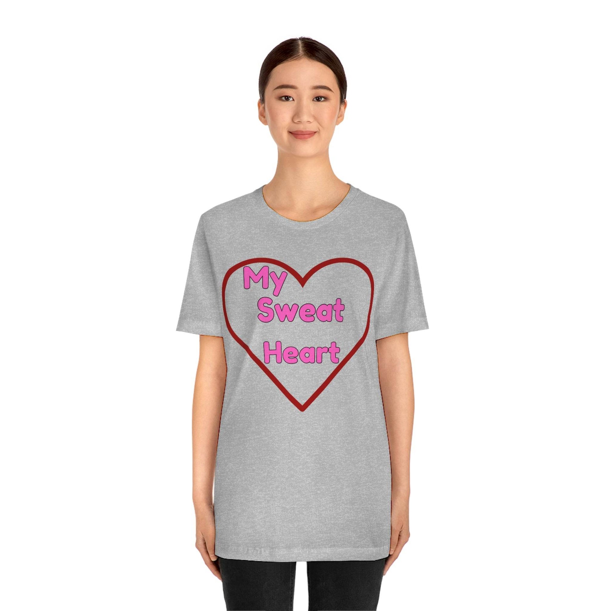 My Sweat Heart - Love shirt - Gift for wife - Gift for Husband - Gift for Girlfriend and Boyfriend - Giftsmojo
