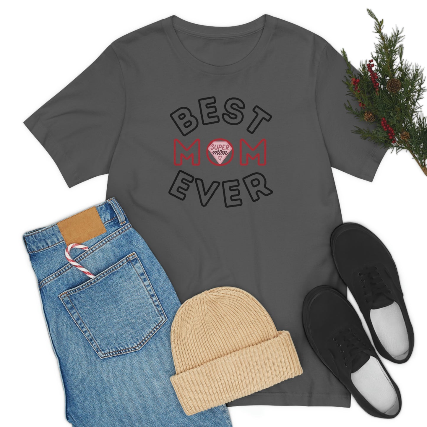 Best Mom Ever Shirt, Mothers day shirt, gift for mom, Mom birthday gift, Mothers day t shirts, Mothers shirts, Best mothers day gifta