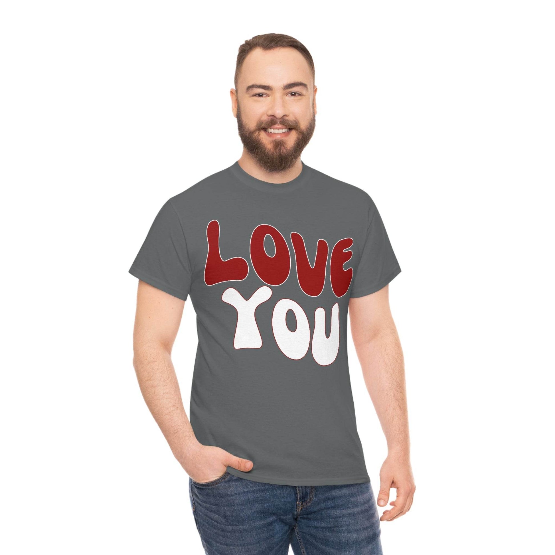 Love You Tee - Giftsmojo