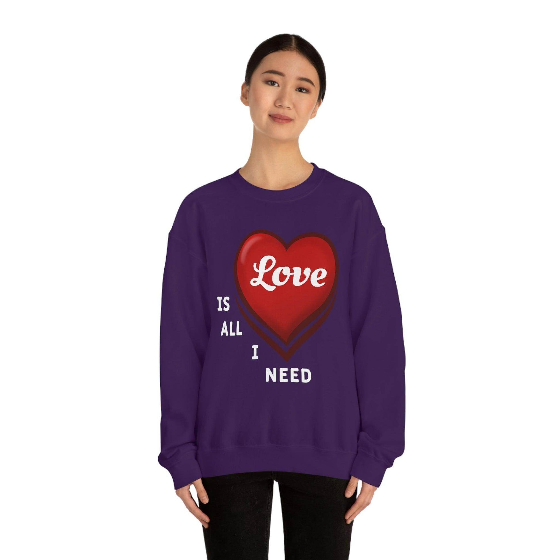 love is all I Need Sweatshirt - Giftsmojo