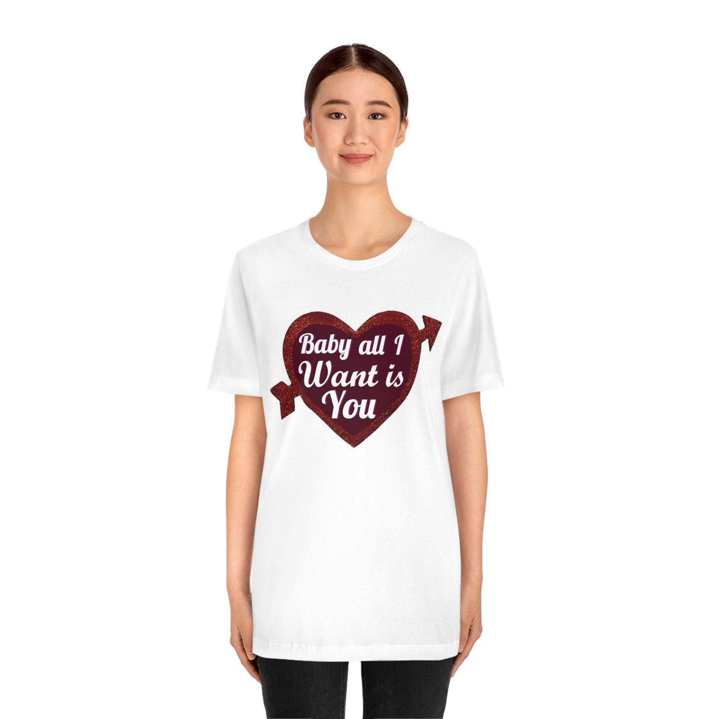 Baby all I want is You Tee - Giftsmojo