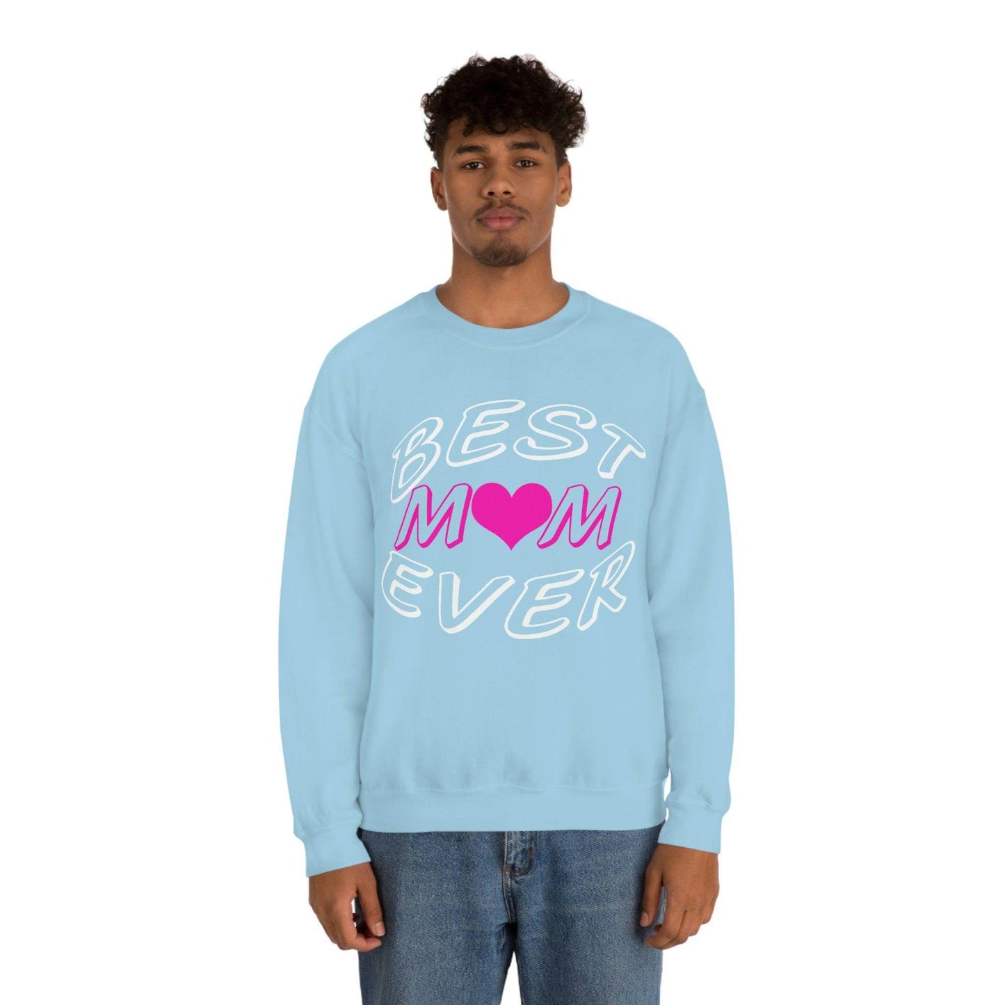 Best Mom Ever Sweatshirt - Giftsmojo