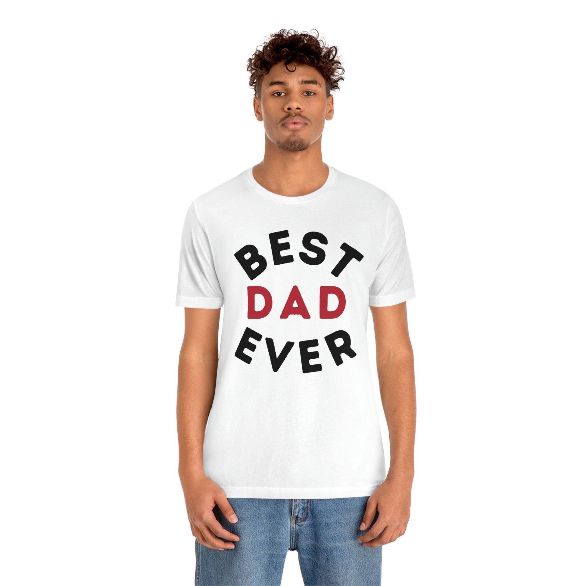 Dad Gift - Best Dad Gift - Best Dad Ever Shirt -Dad Shirt - Funny Fathers Gift - Husband Gift - Funny Dad Tshirt - Dad Birthday Gift - Giftsmojo