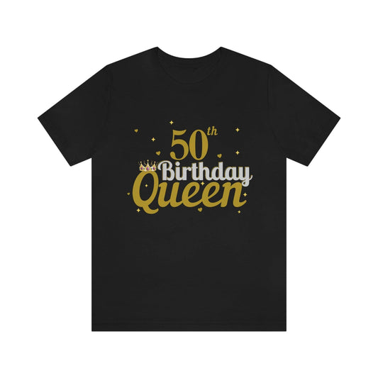 50th birthday queen shirt, birthday shirt, gift for her - Giftsmojo
