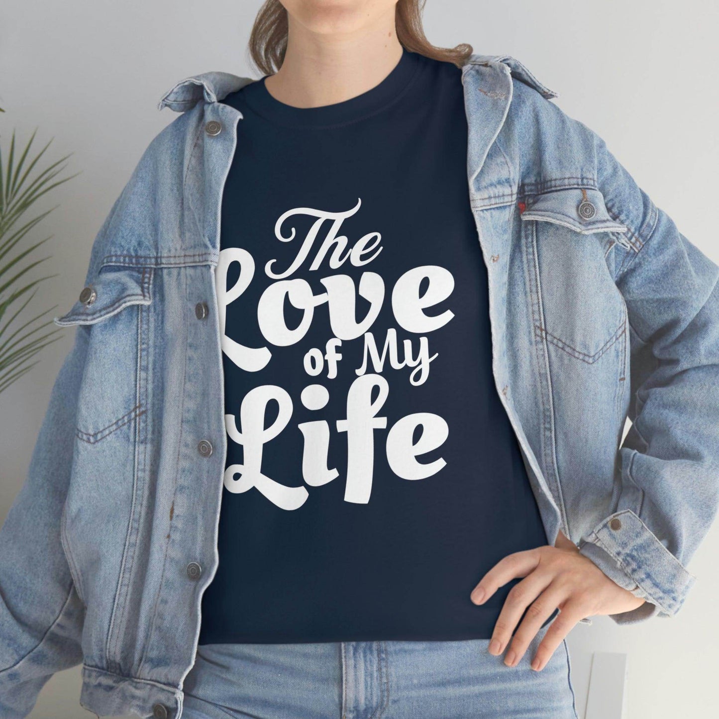 The Love of My Life shirt - Giftsmojo