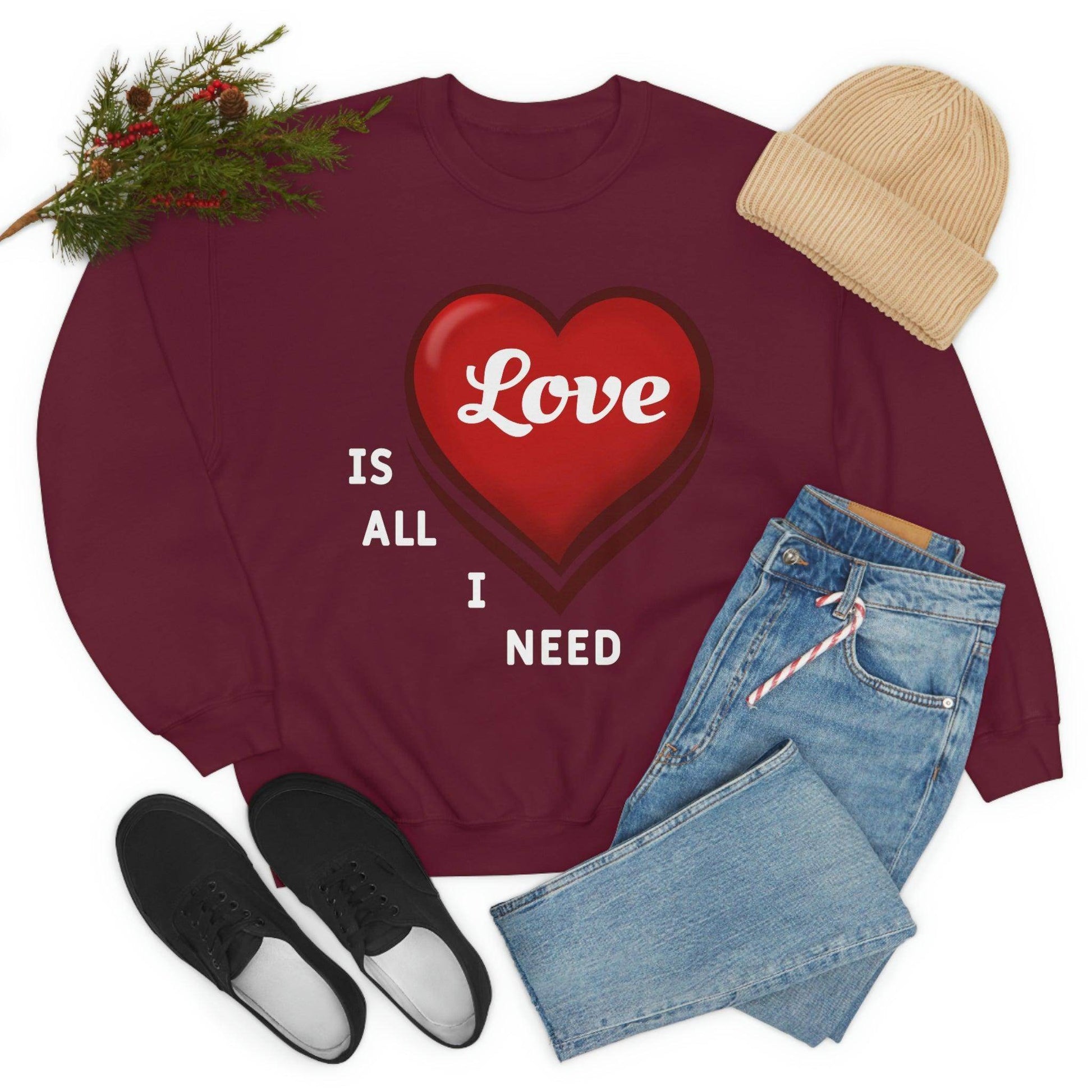 love is all I Need Sweatshirt - Giftsmojo
