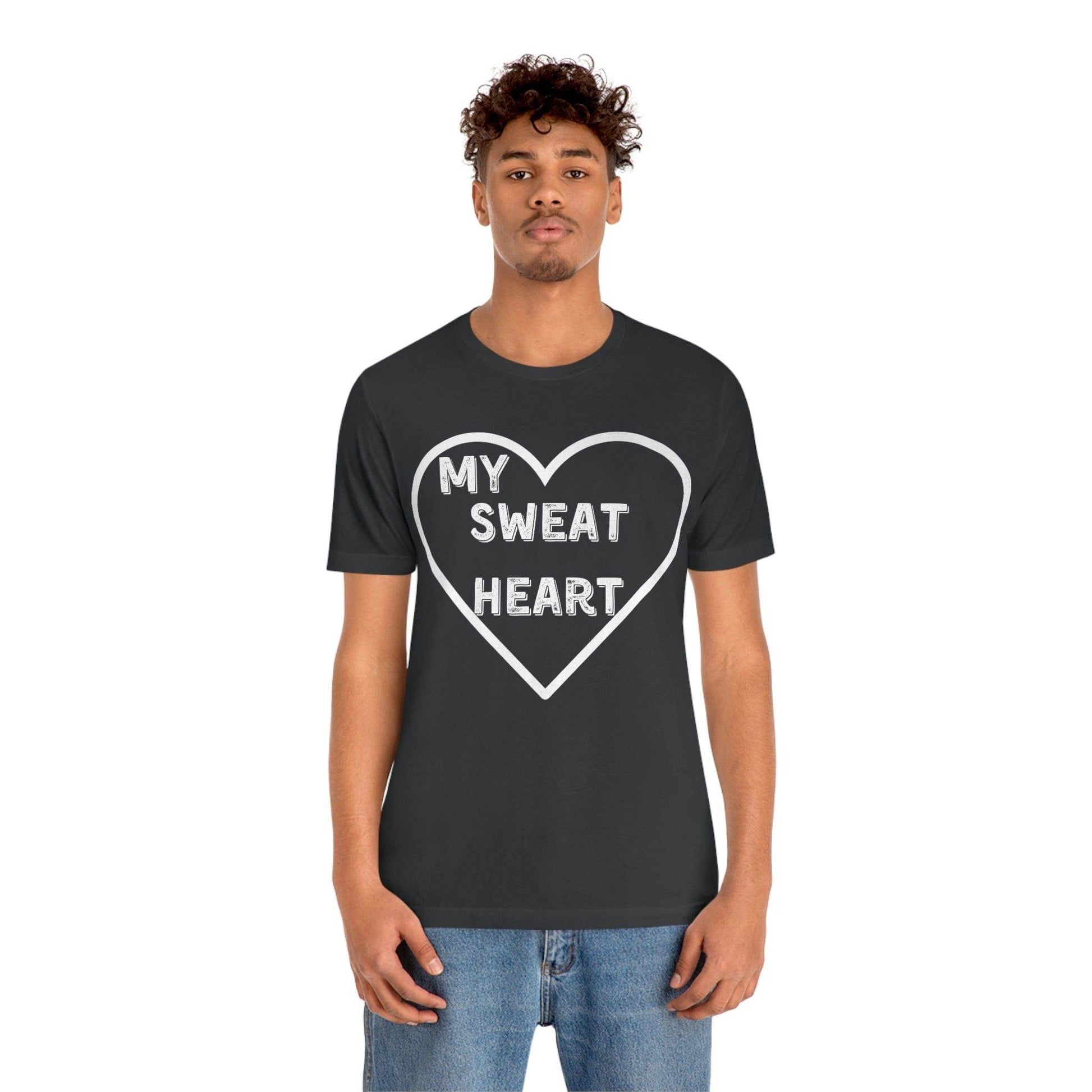 My Sweat Heart - Love shirt - Gift for wife - Gift for Husband - Gift for Girlfriend and Boyfriend - Giftsmojo