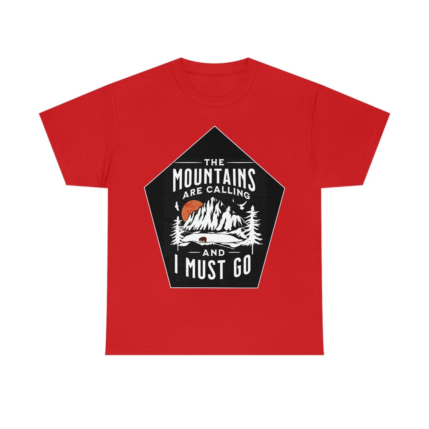 The Mountains are Calling and I Must Go Tee - Giftsmojo