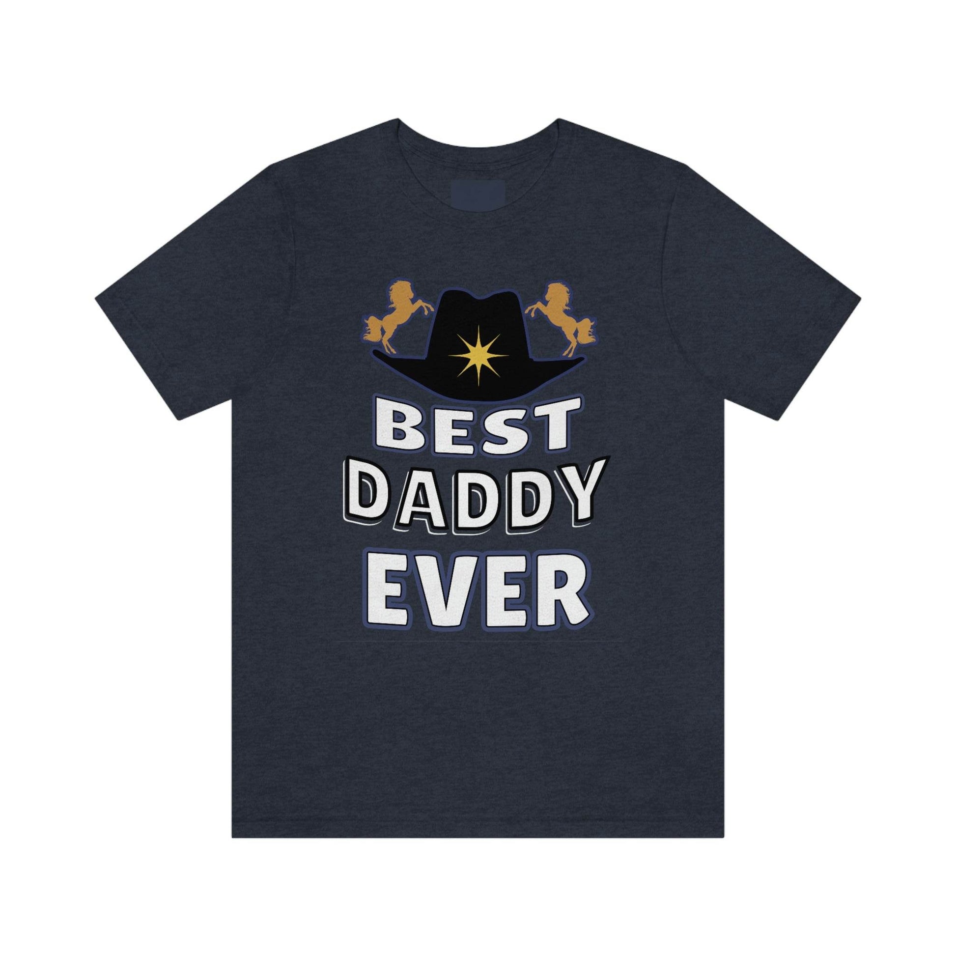 Best Daddy Ever Shirt - Gift for dad - Giftsmojo
